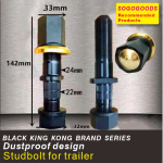 Original Studbolt For Trailer( BLACK KING KONG BRAND SERIES) High quality, Dust prevention,100% original production